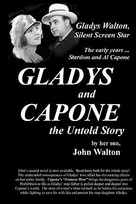 GLADYS and CAPONE, the Untold Story by Jordan, Katherine