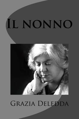 Il nonno by Deledda, Grazia