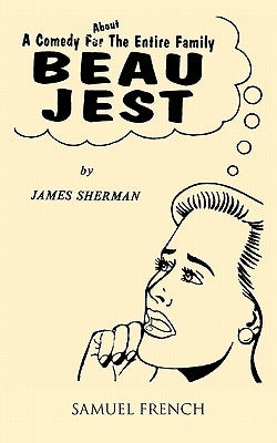 Beau Jest by Sherman, James