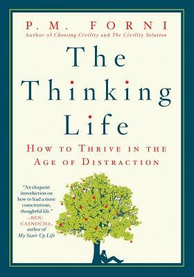 Thinking Life by Forni, P. M.