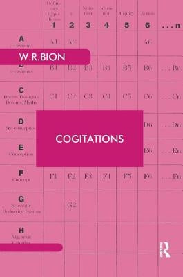 Cogitations by R. Bion, Wilfred