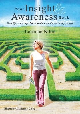 Your Insight and Awareness Book by Nilon, Lorraine Dawn