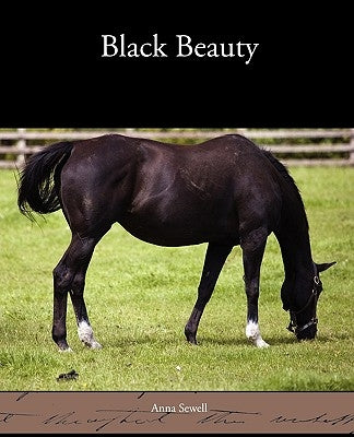 Black Beauty by Sewell, Anna