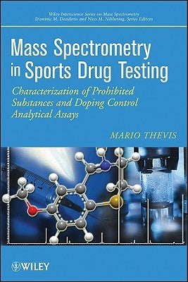 Sports Drug Testing by Thevis