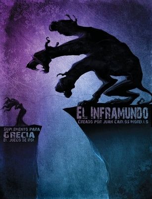 El Inframundo by MorellÃ³ GandÃ­a, Juan Carlos