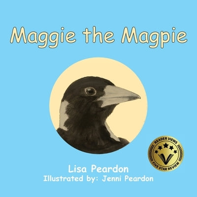 Maggie the Magpie by Peardon, Lisa