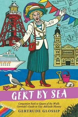 Gert by Sea by Glossip, Gertrude