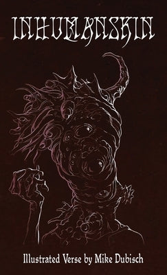 Inhumanskin by Dubisch, Mike