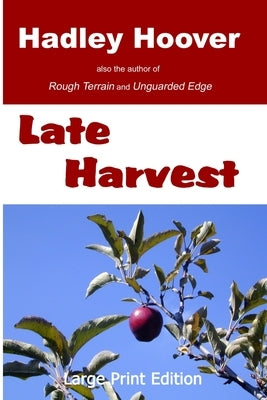 Late Harvest (LP) by Hoover, Hadley