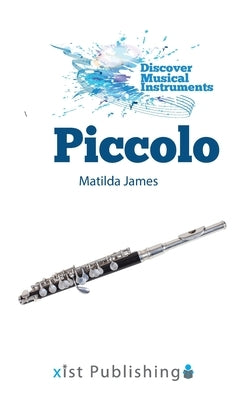 Piccolo by James, Matilda