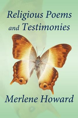 Religious Poems and Testimonies by Howard, Merlene