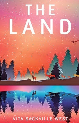 The Land by Sackville-West, Vita
