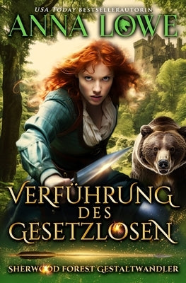 Verführung des Gesetzlosen by Lowe, Anna