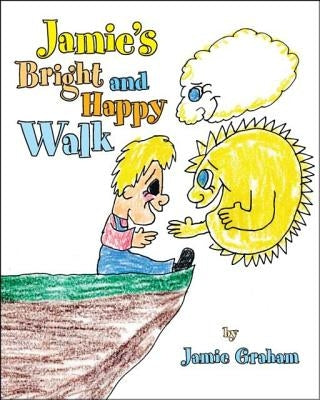 Jamie's Bright and Happy Walk by Graham, Jamie