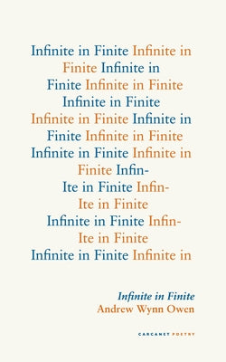 Infinite in Finite by Owen, Andrew Wynn