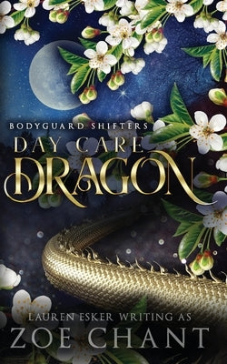 Day Care Dragon by Esker, Lauren