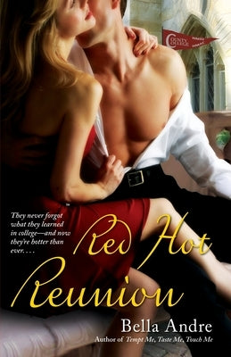 Red Hot Reunion by Andre, Bella