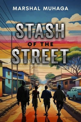Stash of the street by Muhaga, Marshal