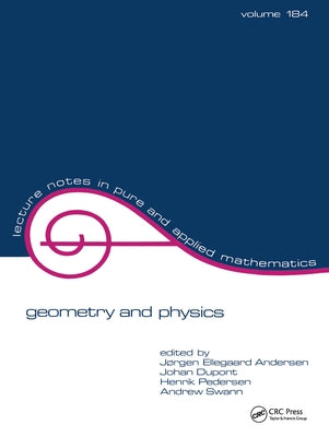 Geometry and Physics by Pedersen, H.