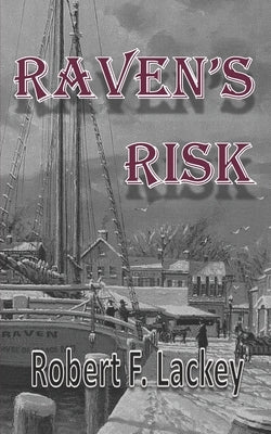 Raven's Risk by Lackey, Robert F.