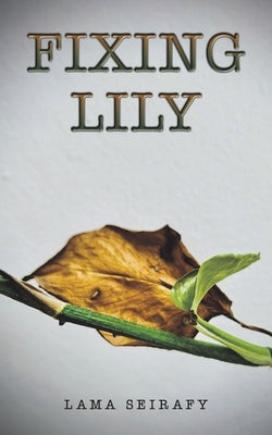 Fixing Lily by Seirafy, Lama