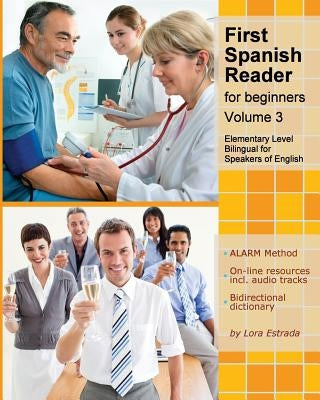 First Spanish Reader for beginners (Volume 3) by Estrada, Lora