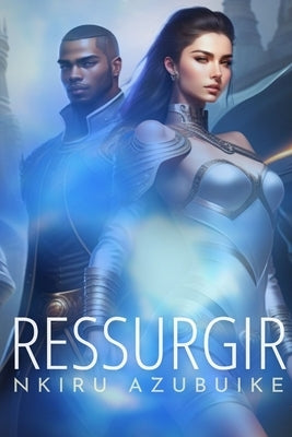 Ressurgir by Azubuike, Nkiru