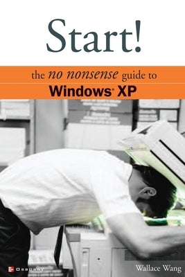 Start! Windows XP by Wang, Wally