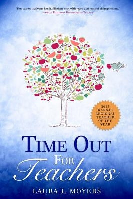 Time out for Teachers by Qamber, Najla