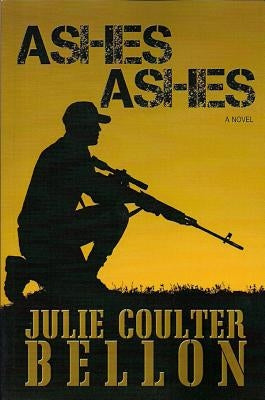 Ashes Ashes by Bellon, Julie Coulter