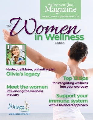 Wellness on Time Magazine: Women in Wellness Edition by Wellness on Time
