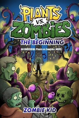 Plants vs Zombies The Beginning by Kid, Zombie