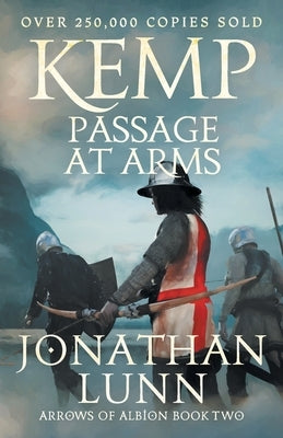 Kemp: Passage at Arms by Lunn, Jonathan