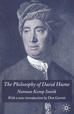 The Philosophy of David Hume: With a New Introduction by Don Garrett by Loparo, Kenneth A.
