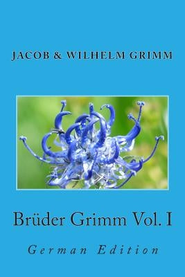 Brüder Grimm Vol. I: German Edition by Marcel, Nik