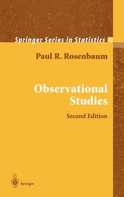 Observational Studies by Rosenbaum, Paul R.