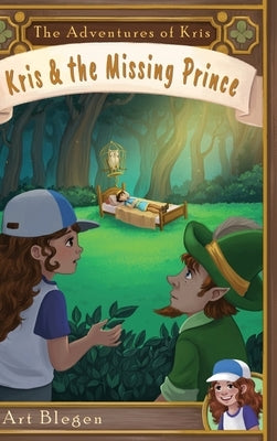 Kris & The Missing Prince by Blegen, Art
