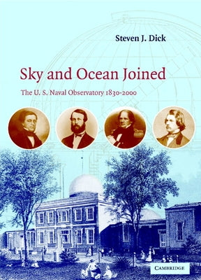 Sky and Ocean Joined by Dick, Steven J.