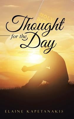 Thought for the Day by Kapetanakis, Elaine