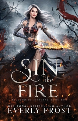 A Sin Like Fire by Frost, Everly