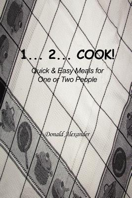 1...2...Cook by Alexander, Donald