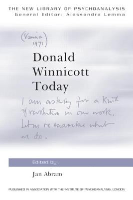 Donald Winnicott Today by Abram, Jan