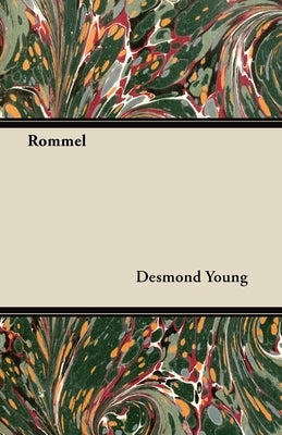 Rommel by Young, Desmond