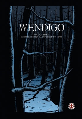 Wendigo by Lepka, NicolÃ¡s