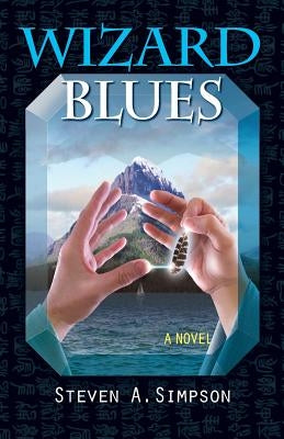 Wizard Blues by Simpson, Steven a.