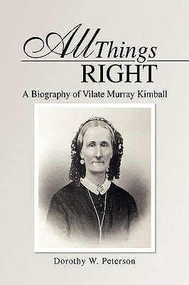 All Things Right by Peterson, Dorothy W.