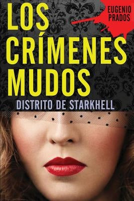 Los Crímenes Mudos by Prados, Eugenio