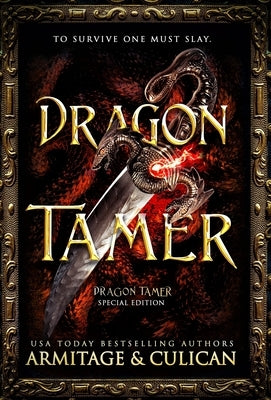 Dragon Tamer: The Complete Special Edition Dragon Shifter Series by Culican, J. a.