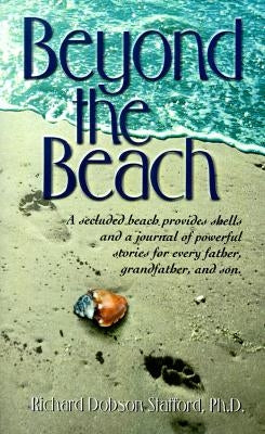 Beyond the Beach by Stafford, Richard D.