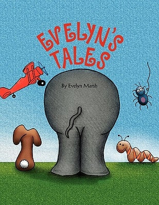 Evelyn's Tales by Marsh, Evelyn